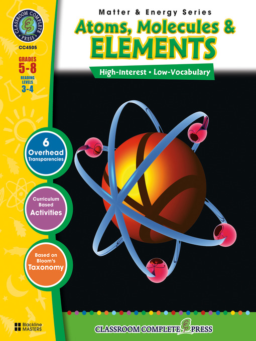 Title details for Atoms, Molecules & Elements by George Graybill - Available